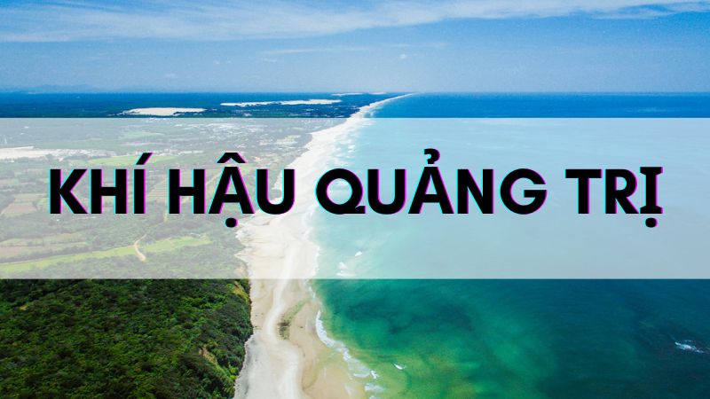 Khí hậu Quảng Trị