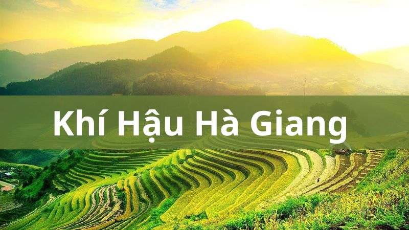 Khí hậu Hà Giang