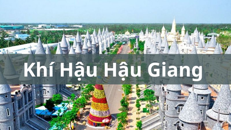 Khí hậu Hậu Giang