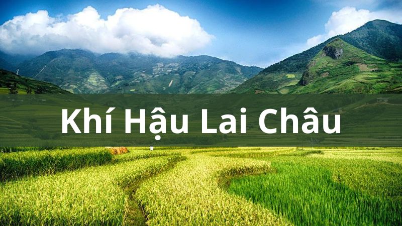 Khí hậu Lai Châu